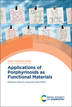 Hardcover Applications of Porphyrinoids as Functional Materials Book