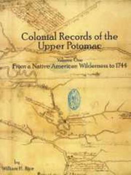 Paperback Colonial Records of the Upper Potomac Book