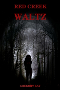 Paperback Red Creek Waltz Book