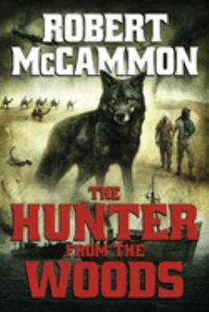 The Hunter from the Woods - Book #2 of the Michael Gallatin
