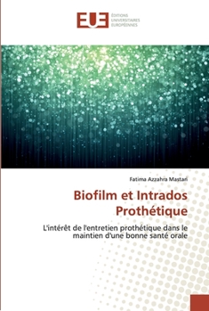 Paperback Biofilm et Intrados Prothétique [French] Book