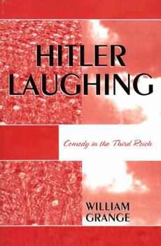 Paperback Hitler Laughing: Comedy in the Third Reich Book