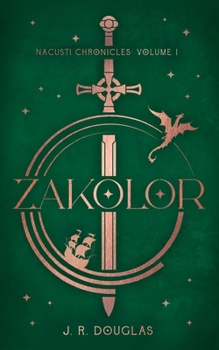 Paperback Zakolor: Nacusti Chronicles Volume I Book