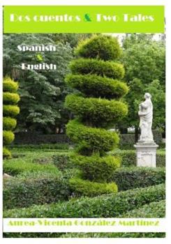 Paperback Dos cuentos. Two tales [Spanish] Book