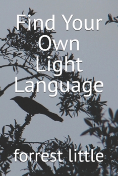 Paperback Find Your Own Light Language Book