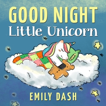 Paperback Good Night Little Unicorn: Good Night Little Unicorn Children's Story Books for Ages 3-6 Book