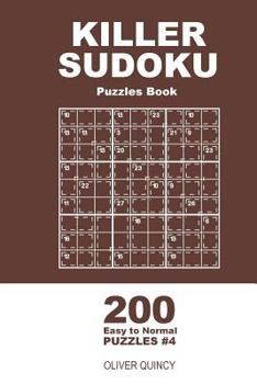 Killer Sudoku - 200 Easy to Normal Puzzles 9x9