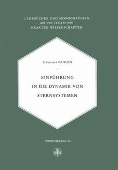 Paperback Einführung in Die Dynamik Von Sternsystemen [German] Book