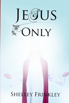 Paperback Jesus Only Book