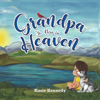 Paperback Grandpa Is Now in Heaven Book
