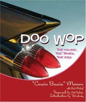 Hardcover Doo Wop: The Music, the Times, the Era Book