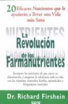 Paperback La revolución de los farmanutrientes [Spanish] Book
