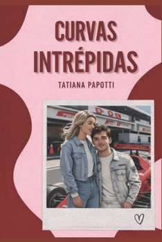Paperback Curvas Intrepidas [Spanish] Book