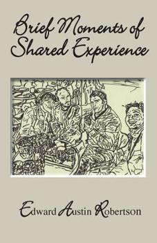 Paperback Brief Moments of Shared Experience Book