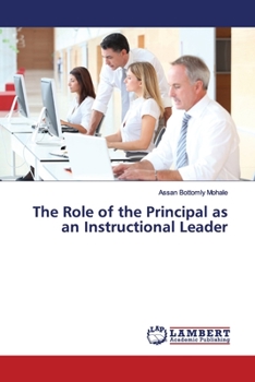 Paperback The Role of the Principal as an Instructional Leader Book