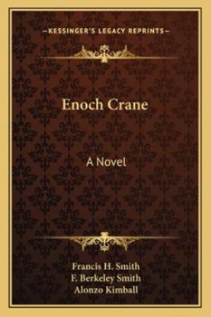 Enoch Crane. Illus. by Alonzo Kimball