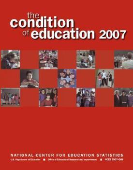 Paperback The Condition of Education: June 2007 Book