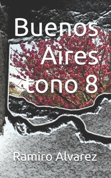 Paperback Buenos Aires tono 8 [Spanish] Book