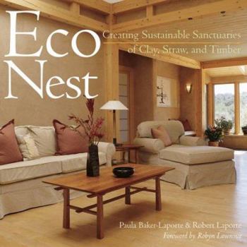 Paperback Econest: Creating Sustainable Sanctuaries of Clay, Straw, and Timber Book
