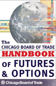 Hardcover Cbot Handbook of Futures and Options Book