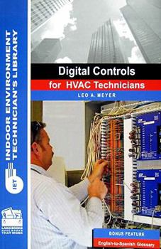 Paperback Digital Controls for HVAC Technicians (Indoor Environment Technician's Library) Book