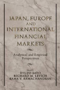 Paperback Japan, Europe, and International Financial Markets: Analytical and Empirical Perspectives Book