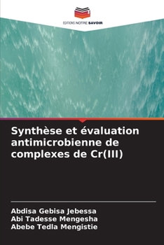 Paperback Synthèse et évaluation antimicrobienne de complexes de Cr(III) [French] Book