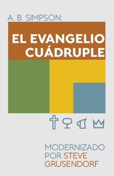 Paperback El Evangelio Cuádruple [Spanish] Book