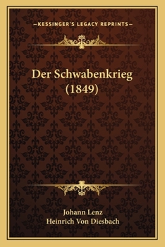Paperback Der Schwabenkrieg (1849) [German] Book