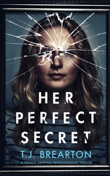 Paperback HER PERFECT SECRET a totally gripping psychological thriller Book