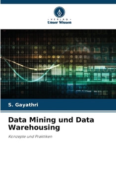 Data Mining und Data Warehousing (German Edition)