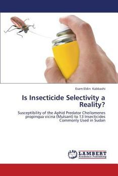 Paperback Is Insecticide Selectivity a Reality? Book