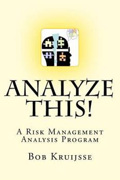 Paperback Analyze this!: A Risk Management Analysis Program Book