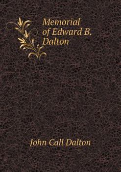 Paperback Memorial of Edward B. Dalton Book