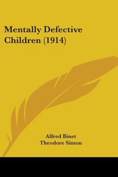 Paperback Mentally Defective Children (1914) Book
