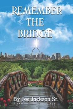 Paperback Remember The Bridge Book