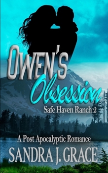 Paperback Owen's Obsession: A Post Apocalyptic Romance Book