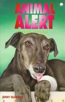 Living Proof - Book #8 of the Animal Alert