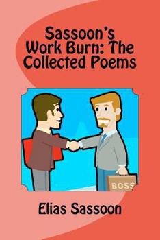 Paperback Sassoon's Work Burn: The Collected Poems Book