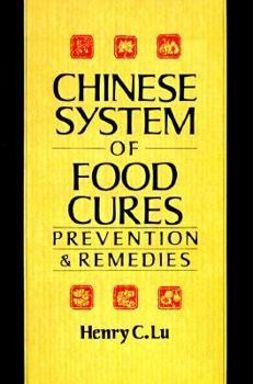 Paperback Chinese System of Food Cures: Prevention & Remedies Book
