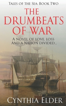 The Drumbeats of War (Tales of the Sea)