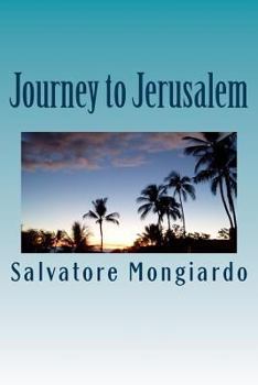 Paperback Journey to Jerusalem: The end of violence Book