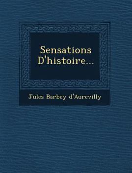 Paperback Sensations D'histoire... [French] Book