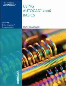Paperback Using AutoCAD 2006: Basics [With CDROM] Book