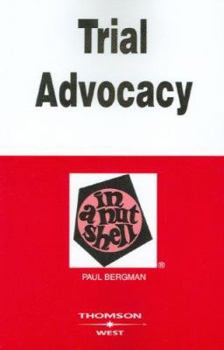 Paperback Trial Advocacy in a Nutshell Book