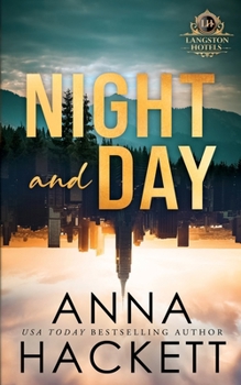 Night and Day: Special Edition (Langston Hotels)