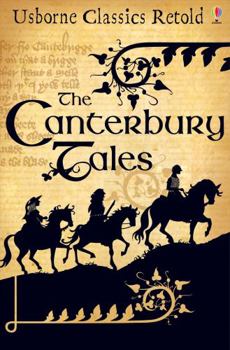 Canterbury Tales (Usborne Classics Retold) - Book  of the Usborne Classics Retold