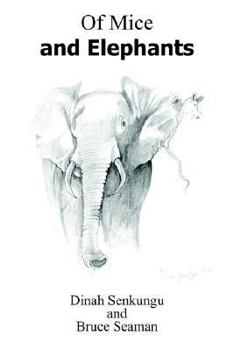 Paperback Of Mice and Elephants Book