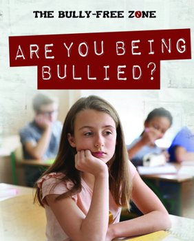 Paperback Are You Being Bullied? Book