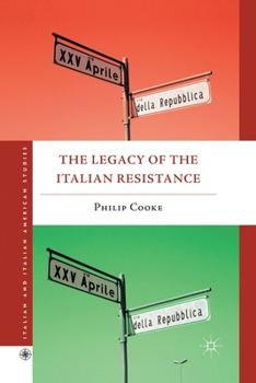 Paperback The Legacy of the Italian Resistance Book